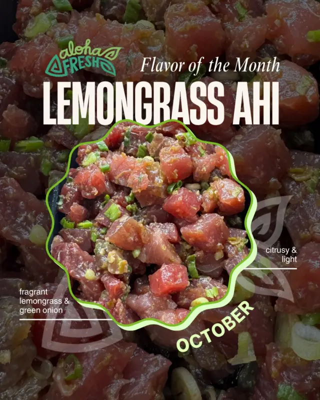 FLAVOR OF THE MONTH
🌟 Lemongrass Ahi 🌟

Our fresh ahi gently tossed in an aromatic blend of green onion and lemongrass. Citrusy with a slight kick.

Get it in your poke bowl or by the pound NOW through end of October! 

#alohafreshpoke #freshahi #sanjosejapantown #bayareaeats #sjeats